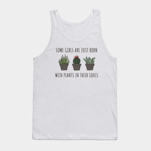 Girls with plants in their soul Tank Top